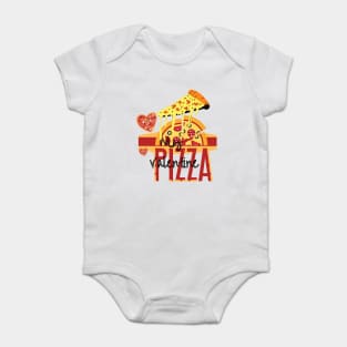 My Valentine PIZZA Baby Bodysuit